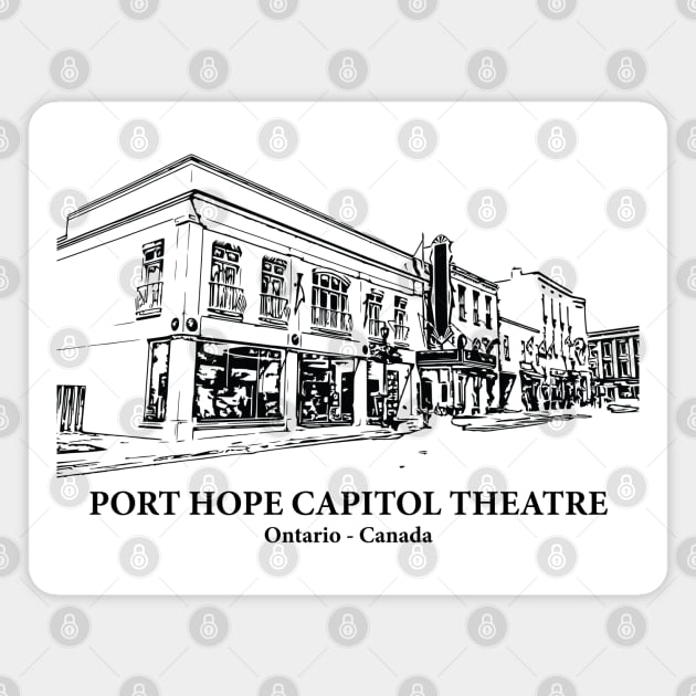 Port Hope Capitol Theatre - Ontario Magnet by Lakeric